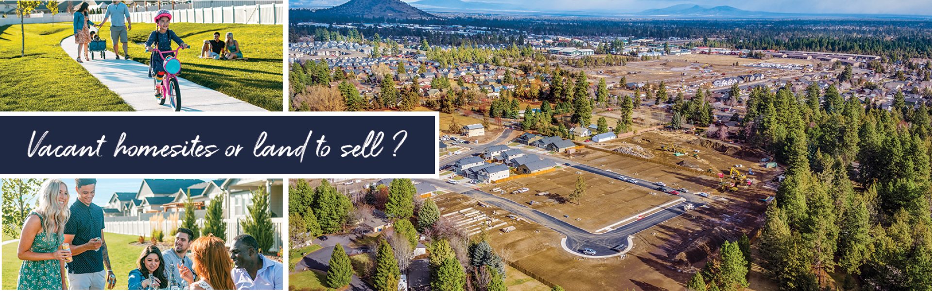 Vacant homesites or land to sell?